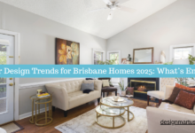 Interior Design Trends for Brisbane Homes 2025: What’s Emerging